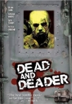 Dead and deader - Invasion der Zombies