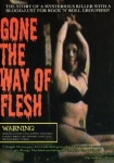 Gone the Way of Flesh