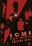 Ichi The Killer: Episode 0