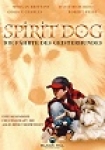 Spirit Dog - Die Fährte des Geisterhundes