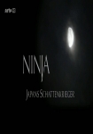 Ninja: Japans Schattenkrieger