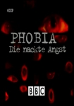 Phobia: Die nackte Angst