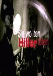 Sie wollten Hitler töten – Teil 1: Der einsame Held