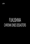 Fukushima: Chronik eines Desasters
