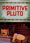 Plutos Jagdinstinkt