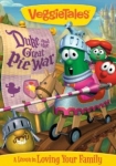 VeggieTales Duke and the Great Pie War