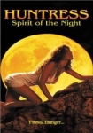 Huntress Spirit of the Night