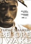 Tupac Shakur Before I Wake