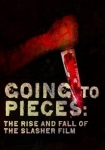 Going to Pieces The Rise and Fall of the Slasher Film