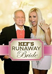 Hef's Runaway Bride