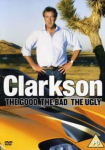 Clarkson: The Good The Bad The Ugly