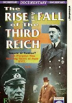 The Rise and Fall of the Third Reich