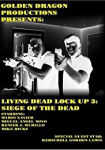 Living Dead Lock Up 3 Siege of the Dead