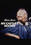 Alberta Hunter: My Castle's Rockin'
