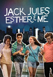 Jack, Jules, Esther, & Me