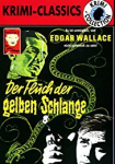 Edgar Wallace - Der Fluch der gelben Schlange