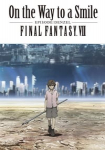 Final Fantasy VII: On the Way to a Smile - Episode Denzel