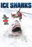 Ice Sharks - Der Tod hat rasiermesserscharfe Zähn