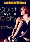 Stille Tage in Clichy