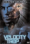Velocity Trap - 2149 - Kampf in der Todeszone