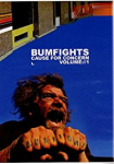 Bumfights 1: Cause for Concern