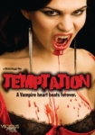 Temptation - Ein Vampir-Herz schlägt für immer