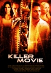 Killer Movie - Fürchte die Wahrheit