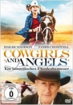 Cowgirls and Angels - Ein himmlisches Pferdeabenteuer