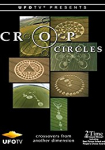 Crop Circles: Crossovers from Another Dimension...