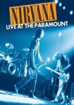 Nirvana: Live At The Paramount