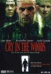 Cry in the Woods